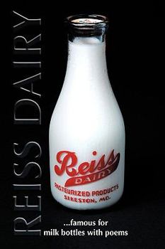 Paperback Reiss Dairy: Famous for milk bottles with poems Book