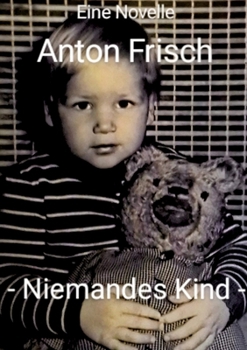 Paperback Niemandes Kind: Eine Geschichte mit Tiefgang [German] Book