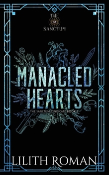 Manacled Hearts: Alternate Cover Edition (The Sanctum Syndicate Discreet Edition) - Book #3 of the Sanctum Syndicate