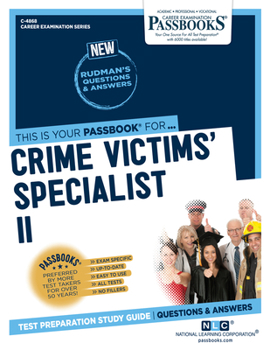 Paperback Crime Victims' Specialist II (C-4868): Passbooks Study Guide Volume 4868 Book