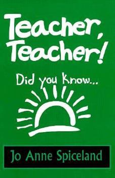 Paperback Teacher Teacher: Did You Know Book