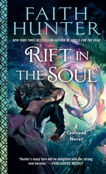 Rift in the Soul - Book #6 of the Soulwood