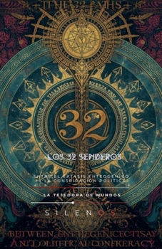 Paperback Los 32 Senderos [Spanish] Book