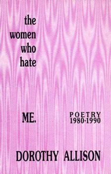 Paperback The Women Who Hate Me: Poetry, 1980-1990 Book