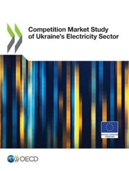 Paperback Competition Market Study of Ukraine's Electricity Sector Book