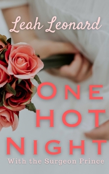 Paperback One Hot Night with the Surgeon Prince Book