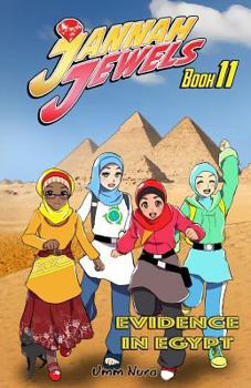 Paperback Jannah Jewels Book 11: Evidence in Egypt Book