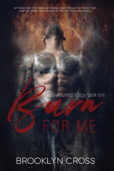 Paperback Burn For Me Book