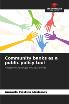 Paperback Community banks as a public policy tool Book