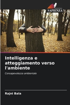Paperback Intelligenza e atteggiamento verso l'ambiente [Italian] Book