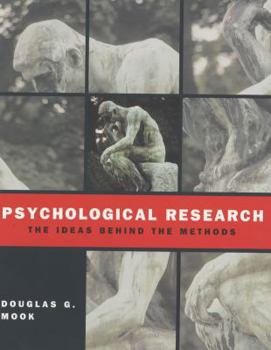 Paperback Psychological Research - The Ideas Behind the Methods Instructor's Manual Book