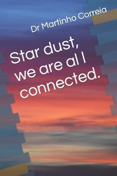 Paperback Star dust, we are all connected. Book