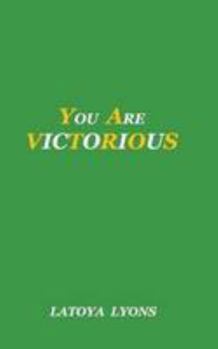 Paperback You Are Victorious: Faith Book