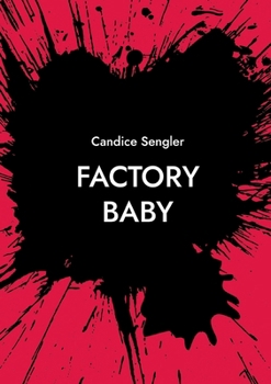 Paperback Factory Baby [French] Book