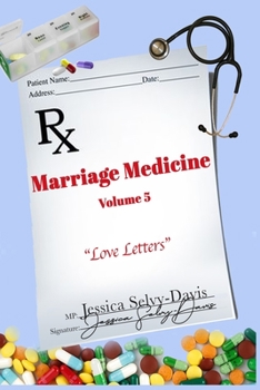 Paperback Marriage Medicine Volume 5: Love Letters Book