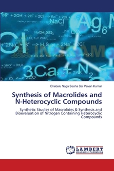 Paperback Synthesis of Macrolides and N-Heterocyclic Compounds Book