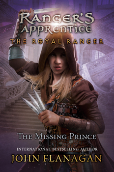 Hardcover The Royal Ranger: The Missing Prince Book