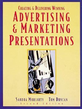 Paperback Creating & Delivering Winning Advertising & Marketing Presentations Book