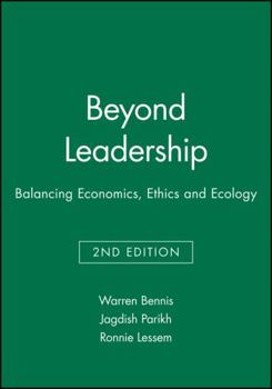 Paperback Beyond Leadership: Balancing Economics, Ethics and Ecology Book