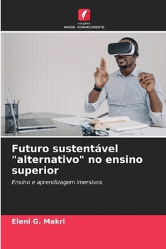 Paperback Futuro sustentável "alternativo" no ensino superior [Portuguese] Book