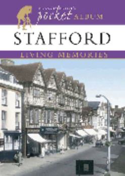 Francis Frith's Stafford Living Memories Pocket Album