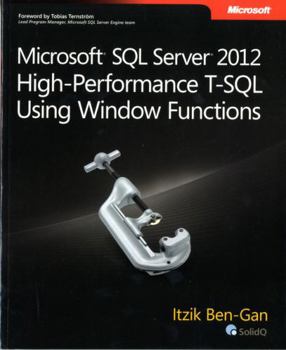 Paperback Microsoft SQL Server 2012 High-Performance T-SQL Using Window Functions Book