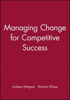 Paperback Managing Change for Competitive Success Book