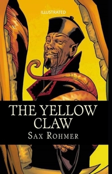 Paperback The Yellow Claw Illustrated Book