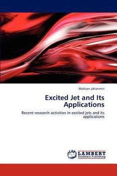 Paperback Excited Jet and Its Applications Book