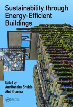 Hardcover Sustainability Through Energy-Efficient Buildings Book