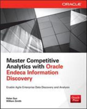 Paperback Master Competitive Analytics with Oracle Endeca Information Discovery Book