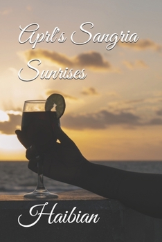 Paperback Aprl's Sangria Sunrises Book