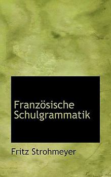 Paperback Franzosische Schulgrammatik Book