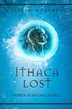 Ithaca Lost - Book #2 of the Ithaca Trilogy