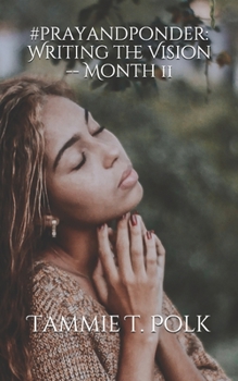 Paperback #prayandponder: Writing the Vision -- Month 11 Book