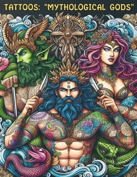 Tattoos: "Mythological Gods" (SUMMER PASTIME)