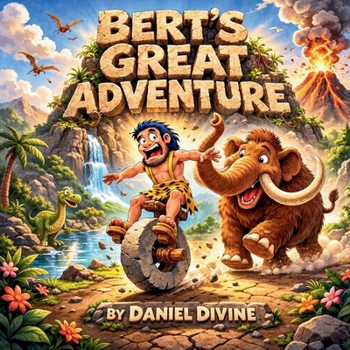 Bert’s Great Adventure
