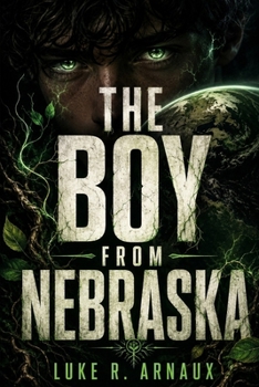 The Boy From Nebraska: A Coming-of-Age Modern Fantasy Romance