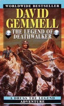 The Legend of Deathwalker - Book #7 of the Drenai Saga
