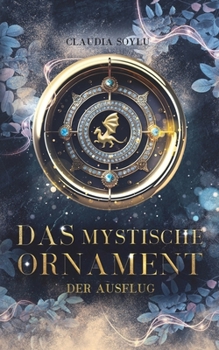 Paperback Das mystische Ornament: Der Ausflug (1/3) [German] Book