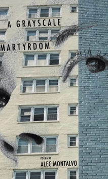 Hardcover A Grayscale Martyrdom Book