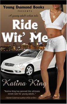 Paperback Ride Wit' Me: A Young Adult Urban Tale Book