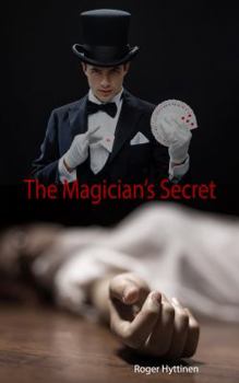 Paperback The Magician's Secret: Ghost Oracle Book 3 Book