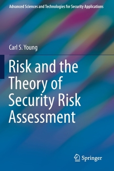 Paperback Risk and the Theory of Security Risk Assessment Book