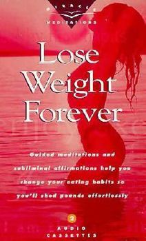 Audio Cassette Lose Weight Forever Book