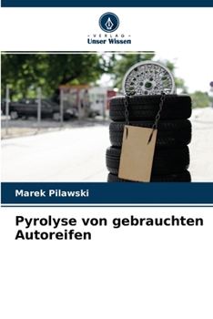 Paperback Pyrolyse von gebrauchten Autoreifen [German] Book