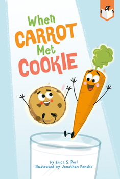 Paperback When Carrot Met Cookie Book