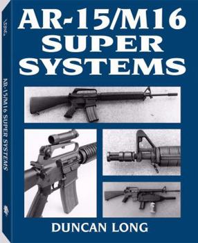 Paperback AR-15/M16 Super Systems Book