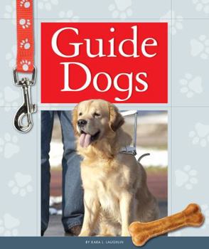 Guide Dogs - Book  of the Dogs with Jobs