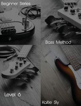 Paperback Beginner Series: Bass Method - Level VI Book